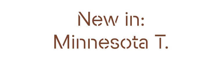 NEW IN: MINNESOTA T.