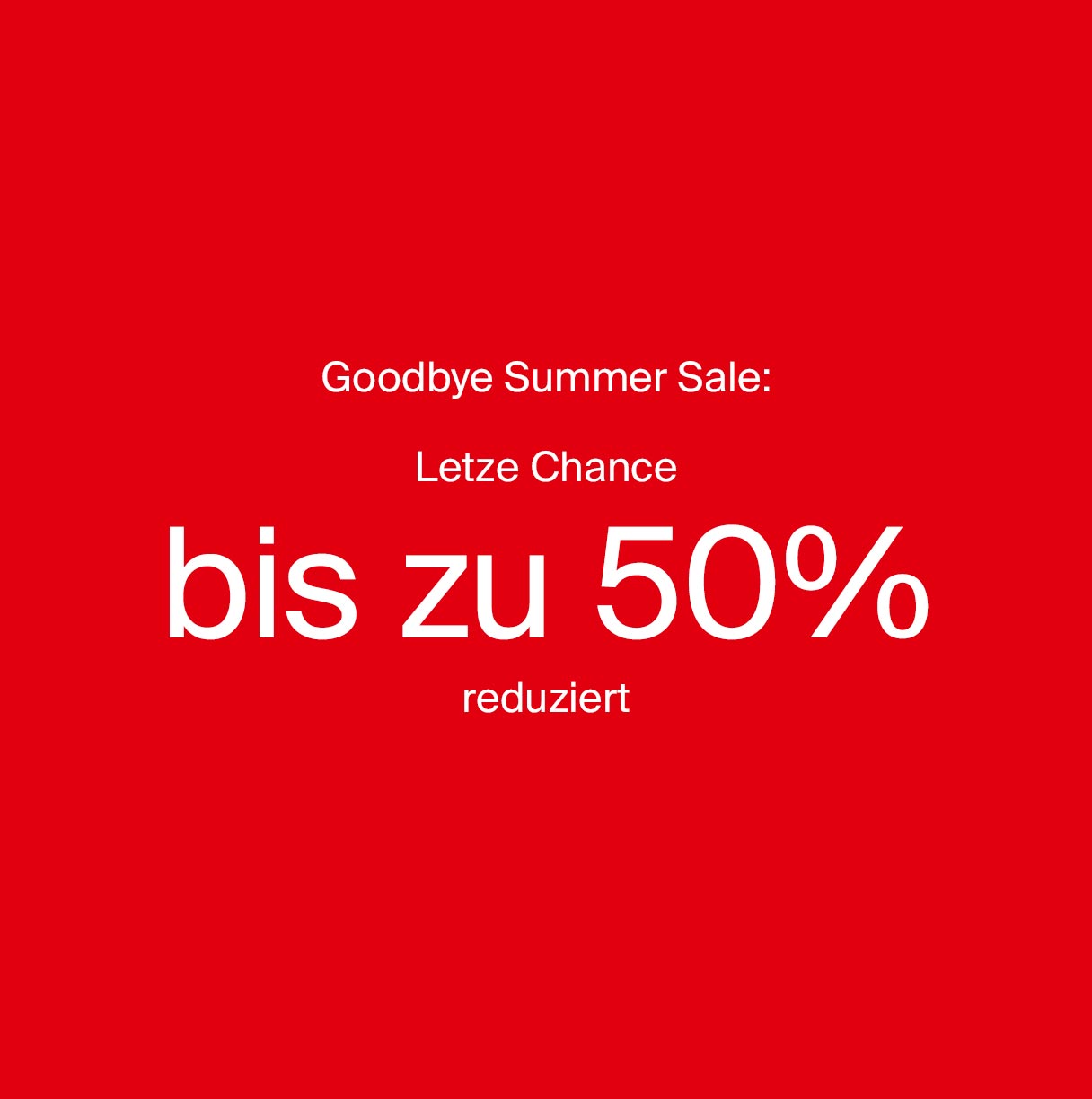 Goodby Summer Sale: