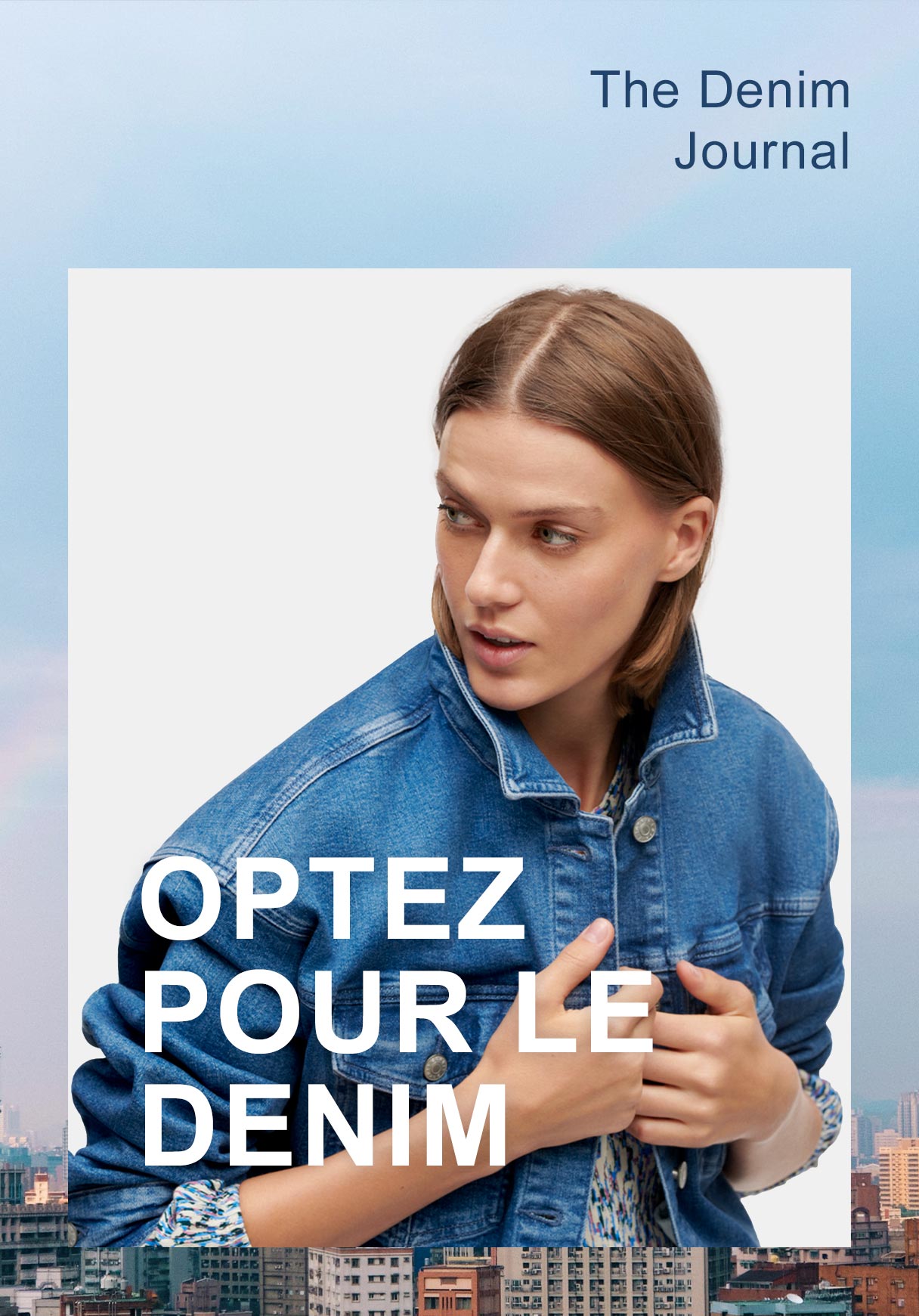 OPTEZ POUR LE DENIM